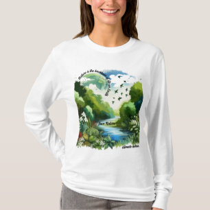 Camiseta La naturaleza es la columna vertebral de la vida e