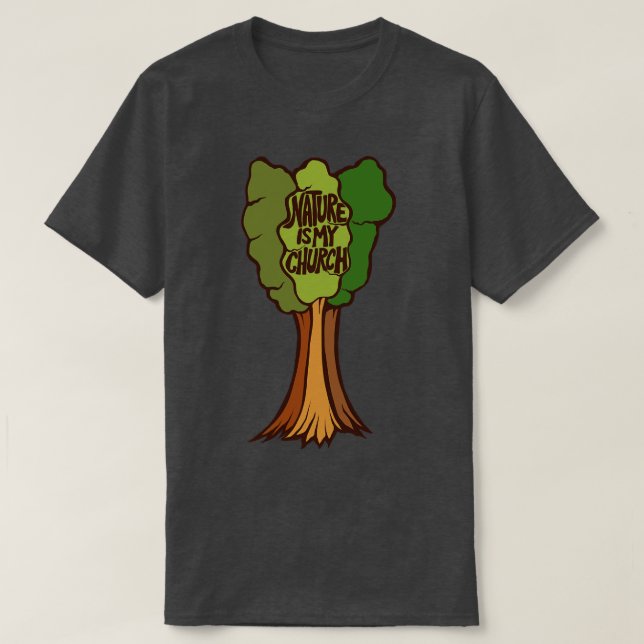 Camiseta La naturaleza es mi Iglesia 2 (Diseño del anverso)