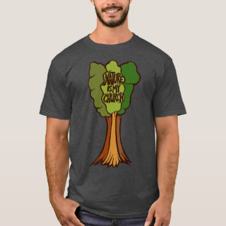 Camiseta La naturaleza es mi Iglesia 2