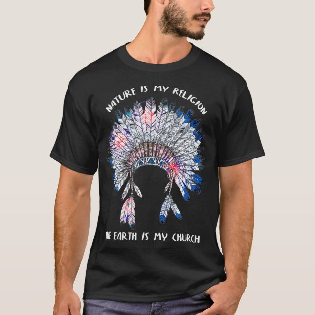 Camiseta La Naturaleza es mi religión La Tierra es mi tierr (Anverso)