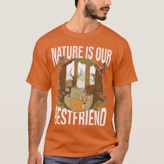 Camiseta La naturaleza es nuestro mejor amigo Bosque Animal