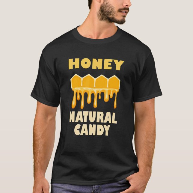 Camiseta La naturaleza irónica de la miel dice vida salvaje (Anverso)