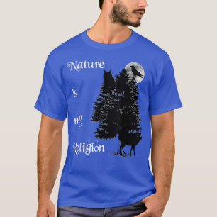 Camiseta La naturaleza wiccana es mi bruja religiosa