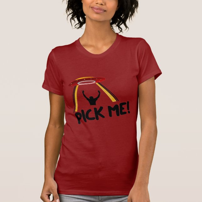 Camiseta ¡La nave extranjera del UFO - escójame! (Anverso)
