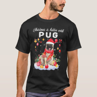 Camiseta La Navidad es mejor con Pug perro divertido