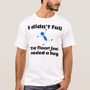 Camiseta La necesidad del piso apenas un abrazo