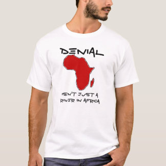 Camiseta La negación no es apenas un río en África