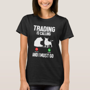 Camiseta La Negociación Está Llamando, Debo Ir Al Mercado D