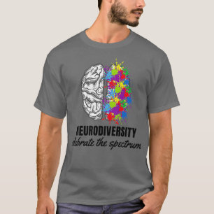 Camiseta La neurodiversidad celebra el autismo cerebral del