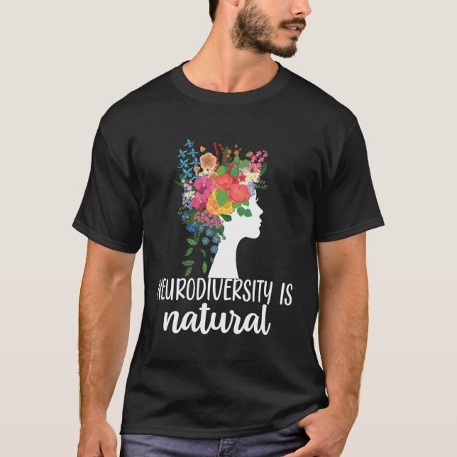 Camiseta La neurodiversidad es un autismo natural neurodive (Anverso)