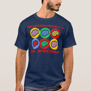 Camiseta La neurodiversidad es un espectro de padres adulto
