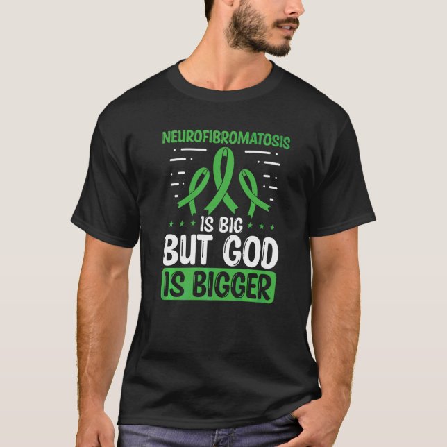 Camiseta La Neurofibromatosis Es El Gran Dios Es Un Mayor N (Anverso)