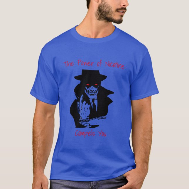 Camiseta La nicotina a veces parece una posesión de Demons (Anverso)