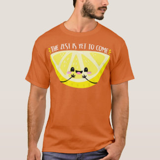 Camiseta La noche de hoy está por venir