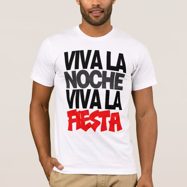 CAMISETA ¡LA NOCHE DE VIVA! ¡LA VIDA DE VIVA! (Anverso)
