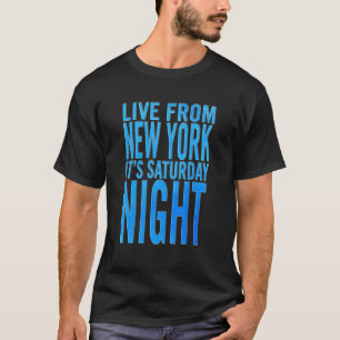 Camiseta La Noche Del Sábado En Vivo Es La Noche Del Sábado