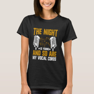 Camiseta La noche es joven y también lo son mis cables voca