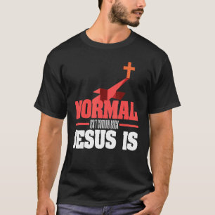 Camiseta La normalidad de revelación de cruces cristianas n