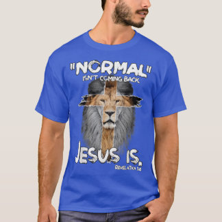 Camiseta La normalidad no es volver Jesús es la revelación 