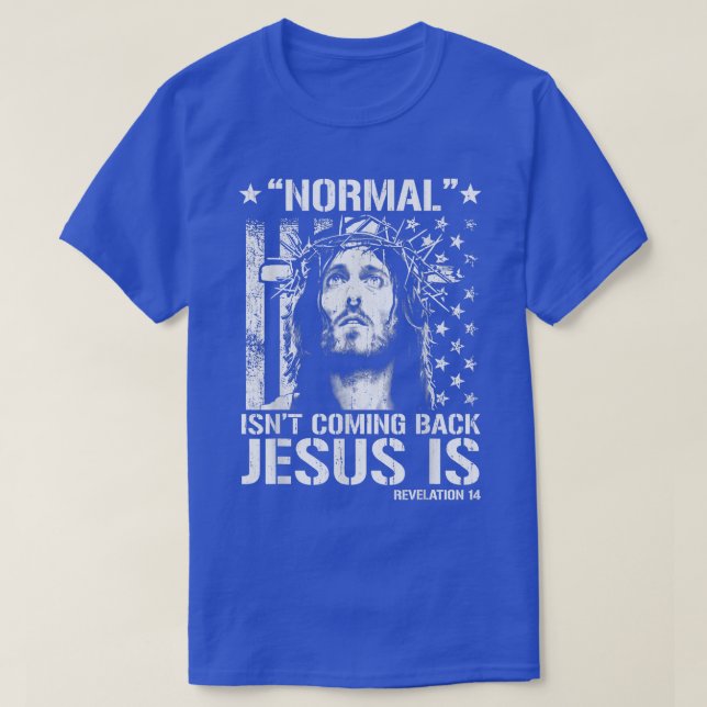 Camiseta La normalidad no es volver Jesús es la revelación  (Diseño del anverso)