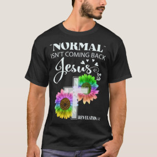 Camiseta La normalidad no es volver Jesús es revelación 14 