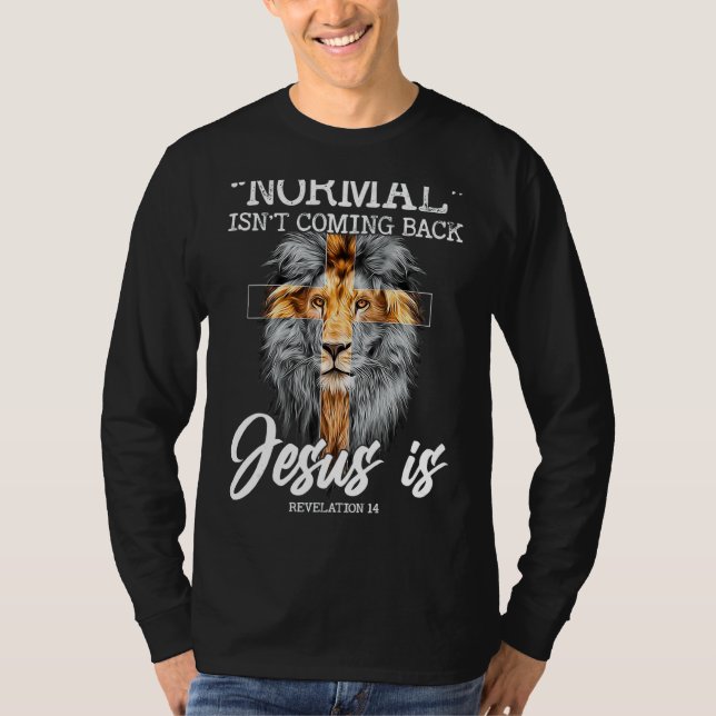 Camiseta La normalidad no está regresando (Anverso)