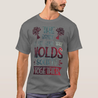 Camiseta La Novia Es La Glue Que Mantiene A La Sociedad Jun