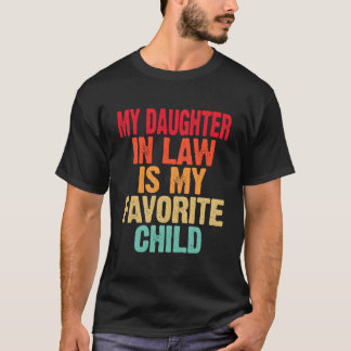 Camiseta La nuera es mi hijo favorito Madre Padre