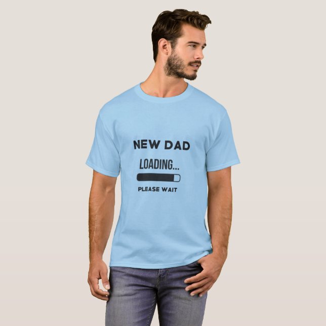 Camiseta La nueva barra de cargamento del papá espera por (Anverso completo)