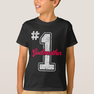 Camiseta La Número Uno Madrina de Ahijado Ahijada