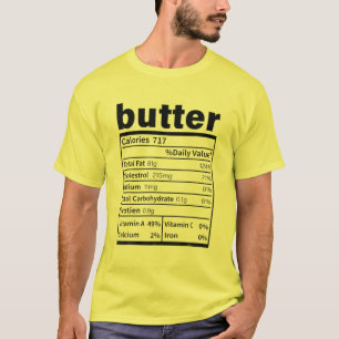 Camiseta La nutrición de las mantequilla, los hechos son gr