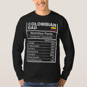 Camiseta La nutrición de los hombres colombianos en el día 