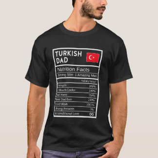 Camiseta La Nutrición De Papá Turco Hechos Orgullo Nacional