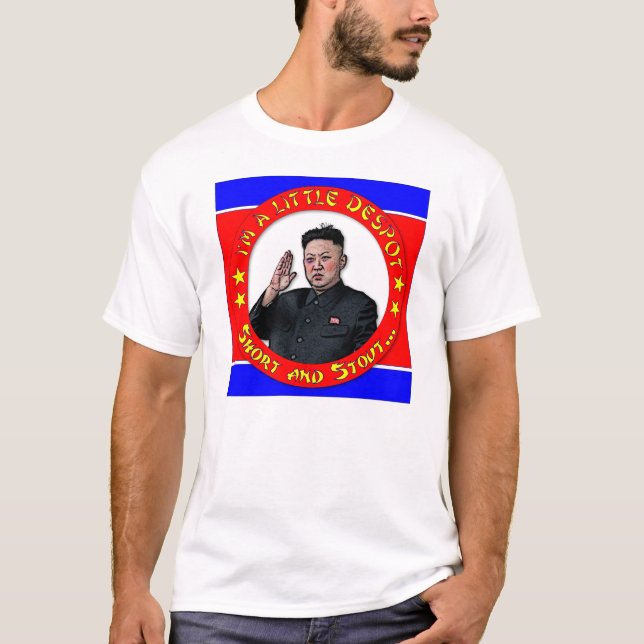 Camiseta La O.N.U de Kim Jong - soy un pequeños déspota, (Anverso)