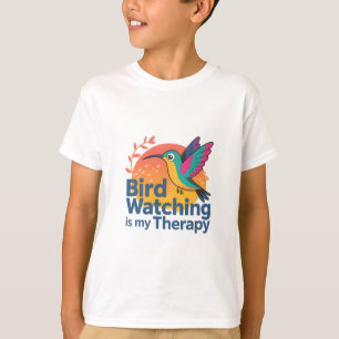 Camiseta La observación de aves es mi terapia - Hummingbird