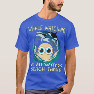 Camiseta La observación de ballenas siempre es impresionant