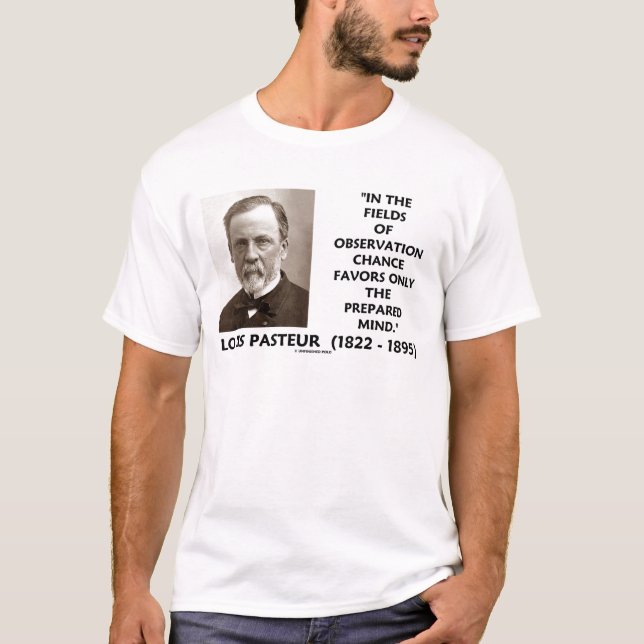 Camiseta La ocasión favorece solamente la mente preparada (Anverso)