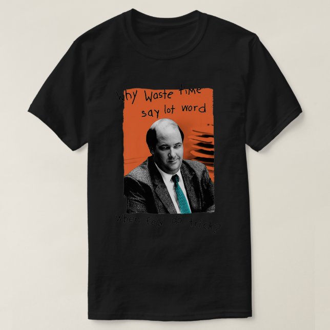 Camiseta La Oficina Kevin Por Qué Residuos De Tiempo Premiu (Diseño del anverso)