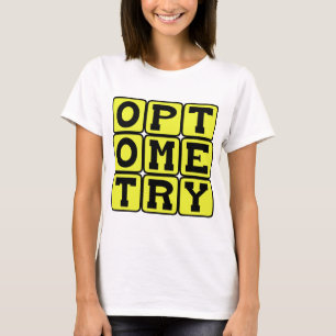 Camiseta La optometría, la ciencia de la vista