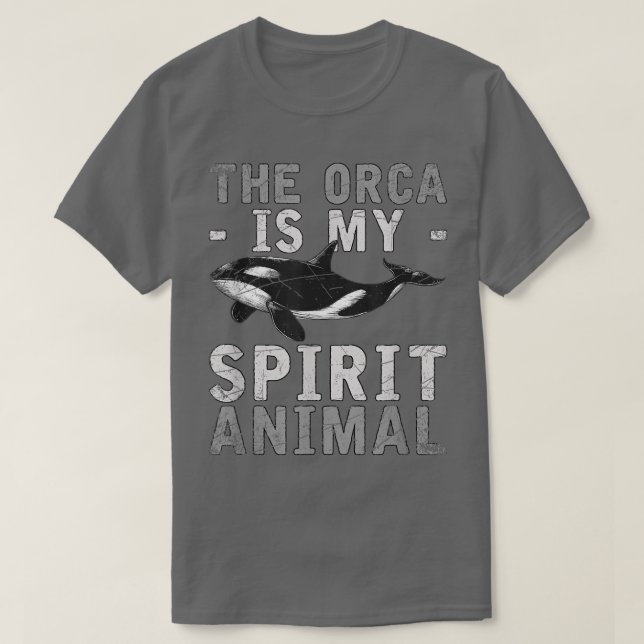 Camiseta La Orca es mi Espíritu Animal Orca (Diseño del anverso)