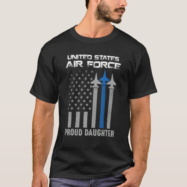 Camiseta La Orgullosa Hija De La Fuerza Aérea Estadounidens (Anverso)