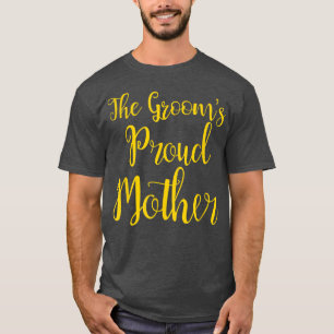 Camiseta La orgullosa madre del novioCamiseta de la madre d