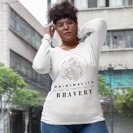 Camiseta La originalidad es una afirmación positiva valient
