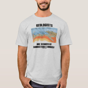Camiseta La orogenia seducen a los geólogos la subducción