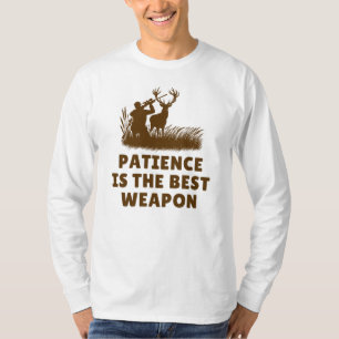 Camiseta La paciencia es la mejor arma Caza de venados