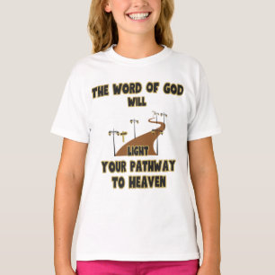 Camiseta La Palabra De Dios Encenderá A Los Chicas