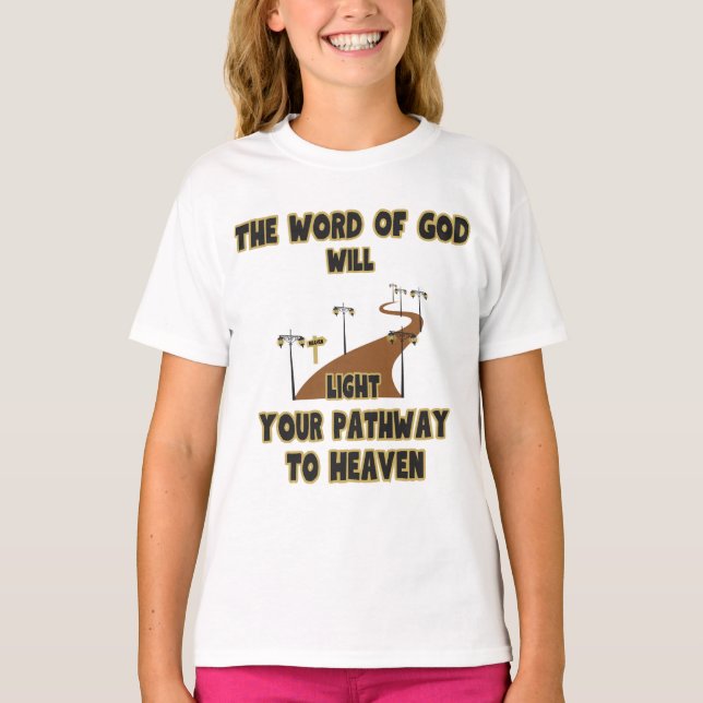 Camiseta La Palabra De Dios Encenderá A Los Chicas (Anverso)