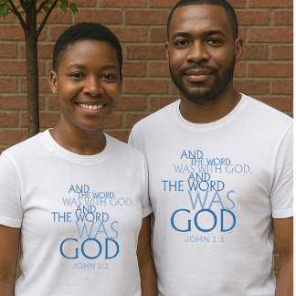 Camiseta “La Palabra era Dios” Juan 1:1 Unisex