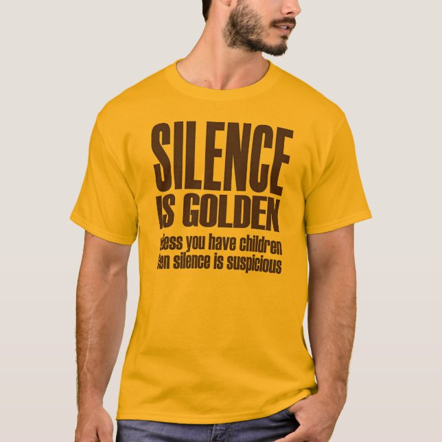 Camiseta la palabra es plata y el silencio oro (Anverso)