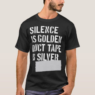 Camiseta La palabra es plata y el silencio oro, la cinta